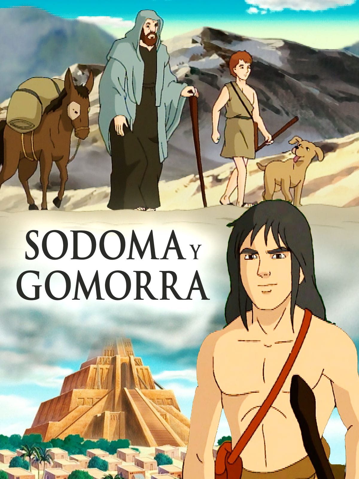 Sodoma y Gomorra (El Antiguo Testamento I)