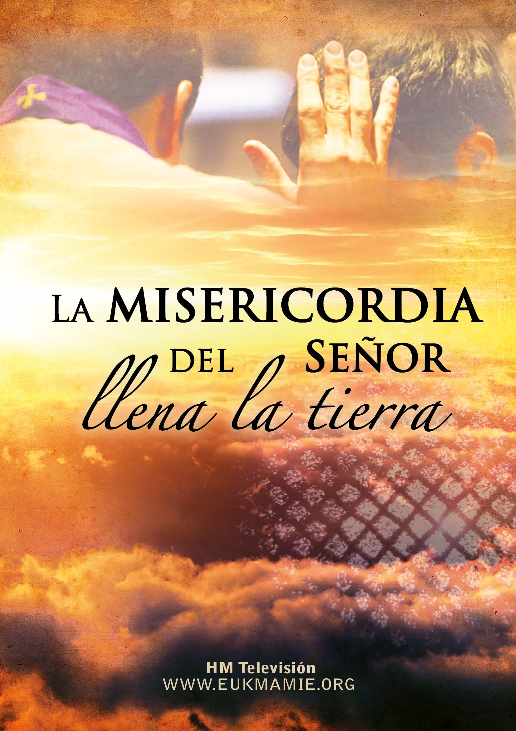 La Misericordia del Señor llena la tierra