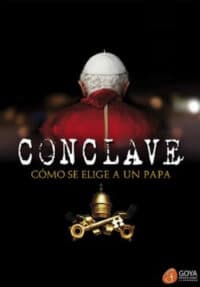 El Cónclave: ¿Cómo se elige un Papa?