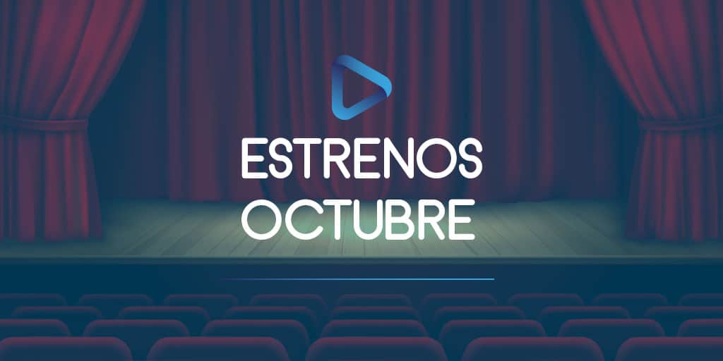 estrenos octubreTW