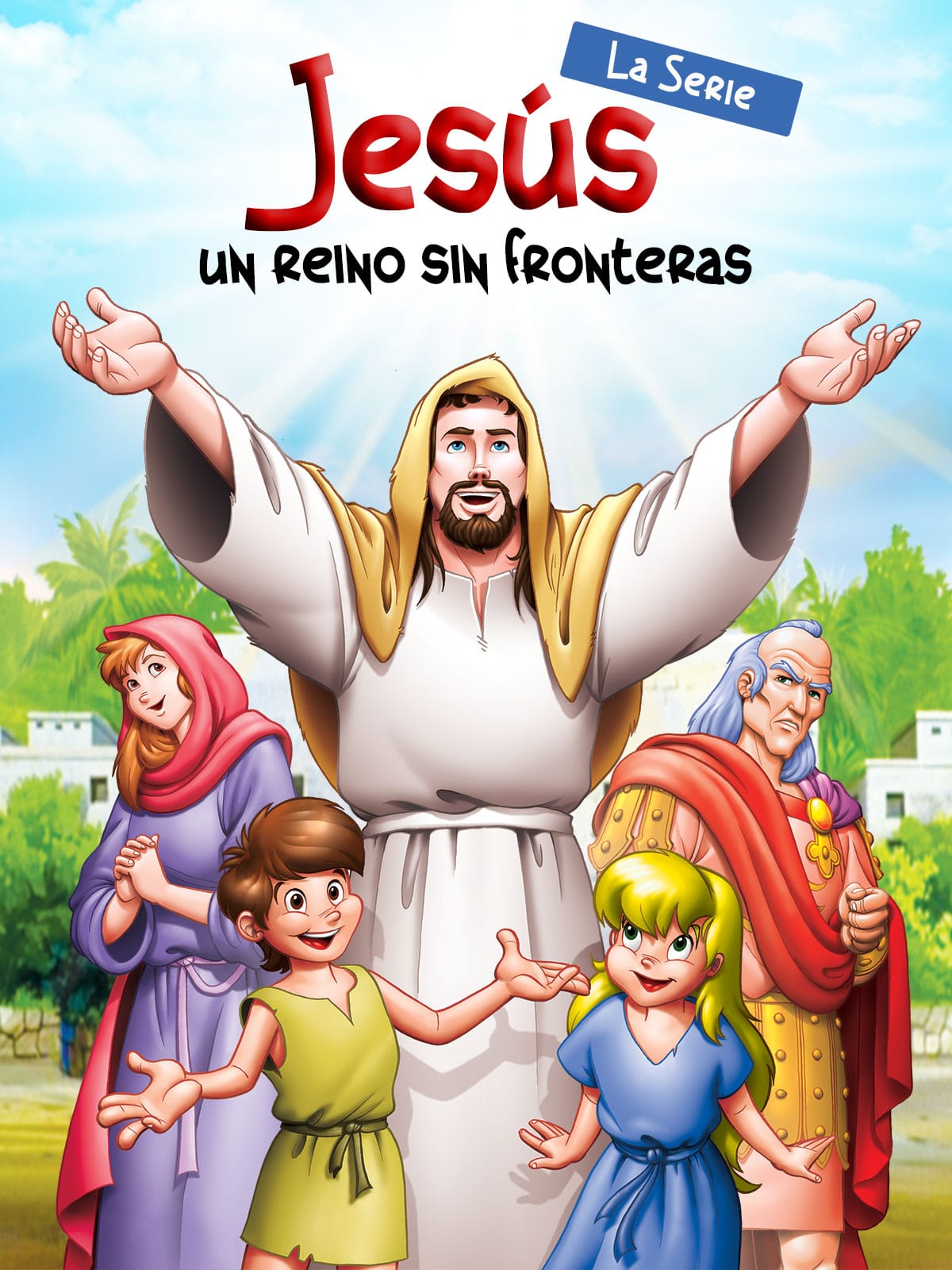Jesús: un reino sin fronteras