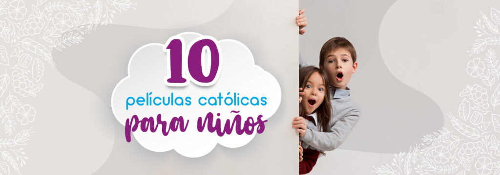 películas católicas para niños