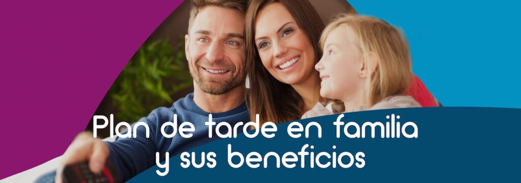 Tiempo en familia y sus beneficios