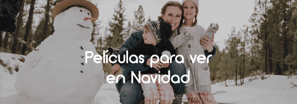 Peliculas para ver en navidad