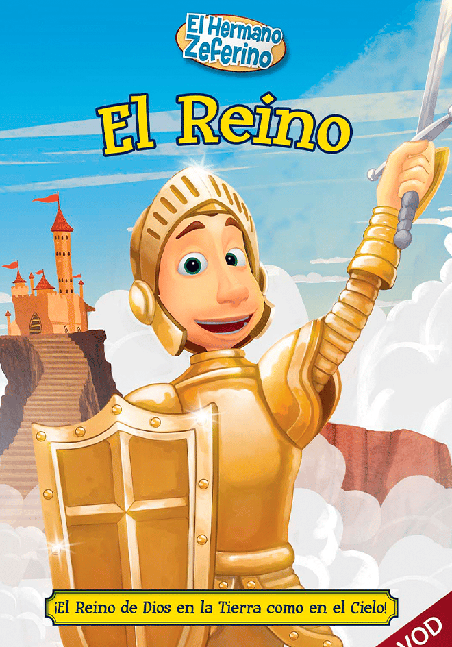 Hermano Zeferino: El Reino