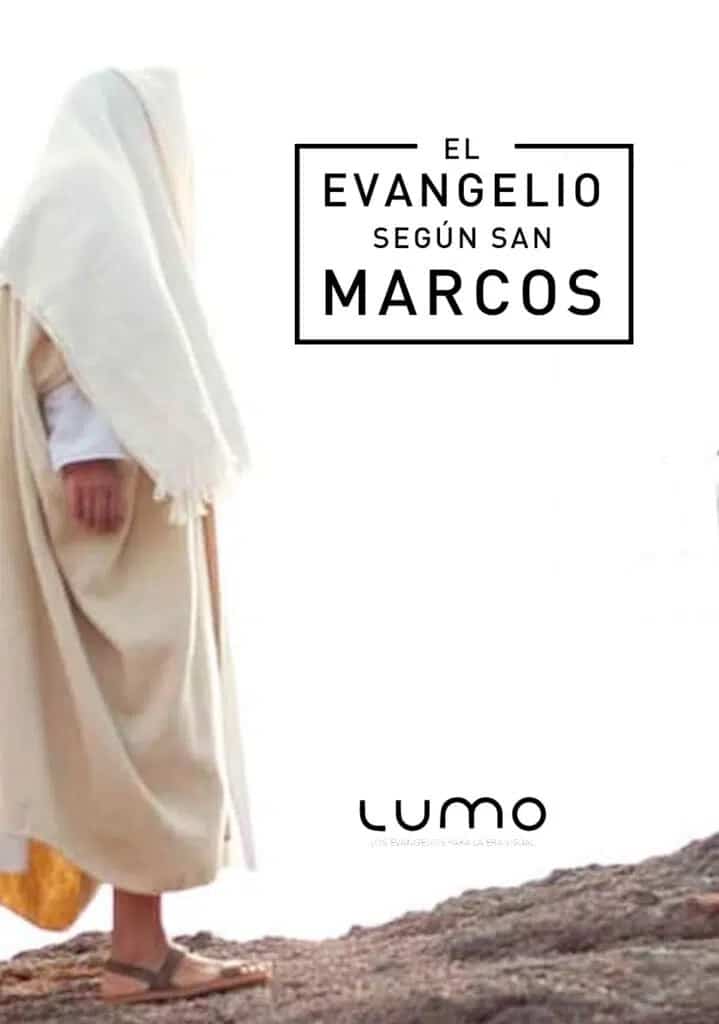 Lumo, el evangelio según san marcos